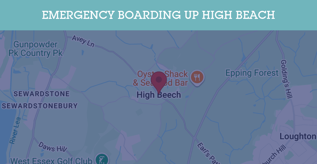 Emergency Boarding Up Services in High Beach - IG10